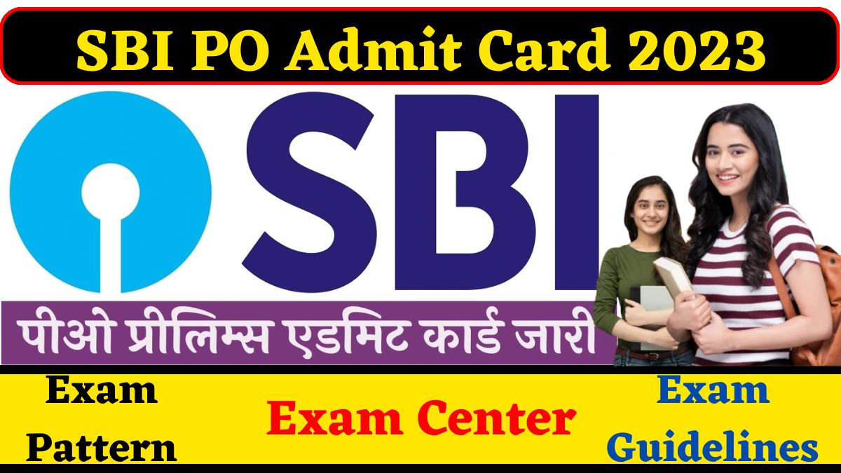 SBI PO Admit Card 2023